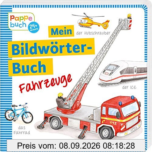 Mein Bildwörterbuch Fahrzeuge: Spielerisches Lernen der ersten Wörter (Bilderbuch ab 2 Jahre)