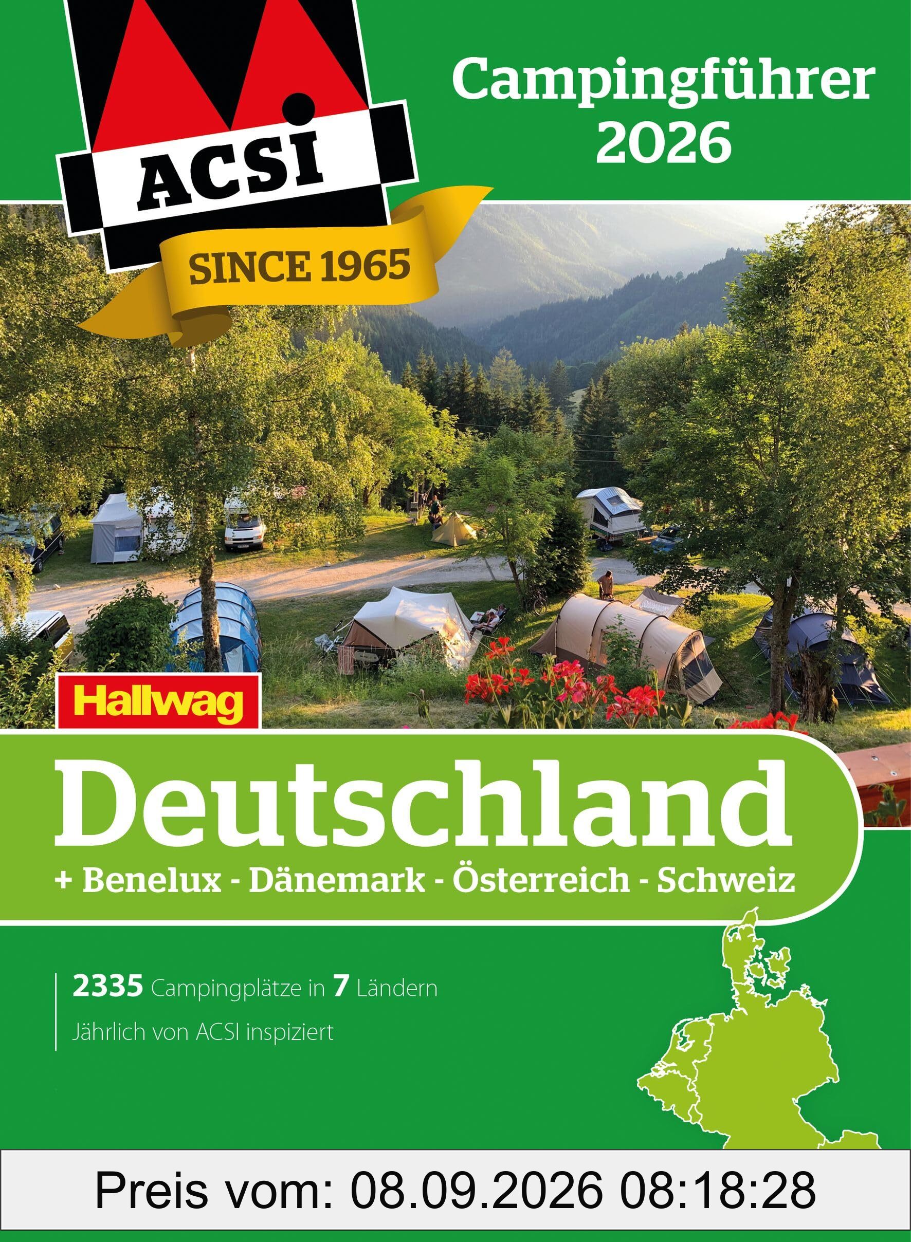 ACSI Campingführer Deutschland 2026: Inkl. Benelux-Dänemark-Österreich-Schweiz und ACSI CampingCard Ermässigungskarte (Hallwag ACSI Campingführer)