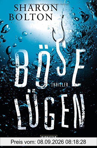 Böse Lügen: Roman