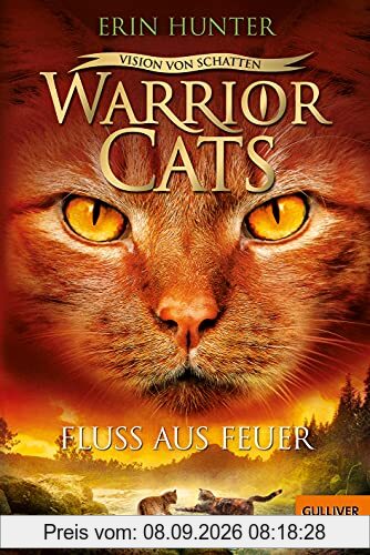 Warrior Cats - Vision von Schatten. Fluss aus Feuer: Staffel VI, Band 5