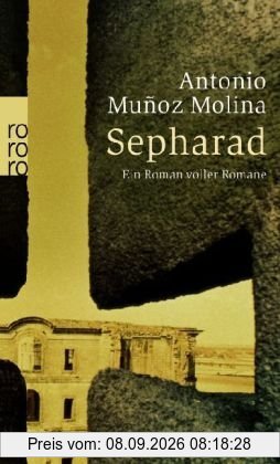 Sepharad: Ein Roman voller Romane