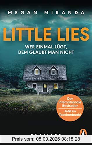 LITTLE LIES – Wer einmal lügt, dem glaubt man nicht: Thriller - Der Thriller der internationalen Bestsellerautorin – jetzt im TB