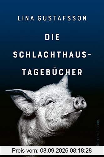 Die Schlachthaus-Tagebücher