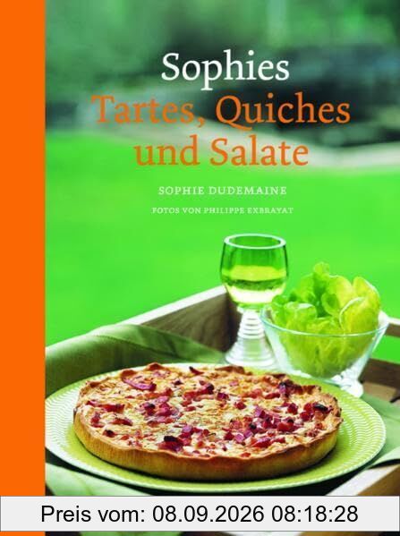 Sophies Tartes, Quiches und Salate