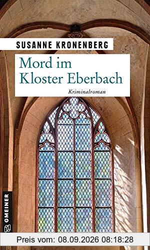 Mord im Kloster Eberbach: Norma Tanns neunter Fall (Kriminalromane im GMEINER-Verlag)