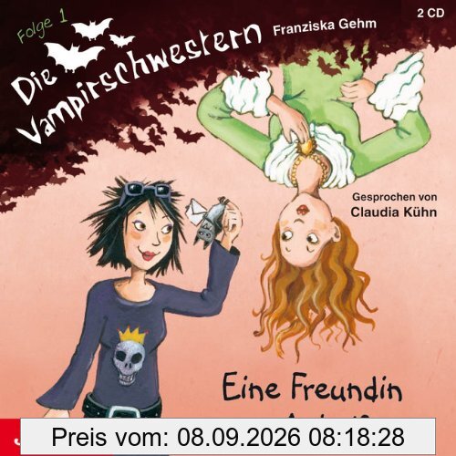 Die Vampirschwestern 01. Eine Freundin zum Anbeißen