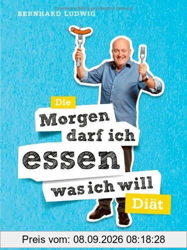 Die Morgen darf ich essen, was ich will-Diät (Einzeltitel)