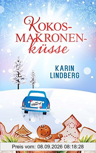 Kokosmakronenküsse: Liebesroman