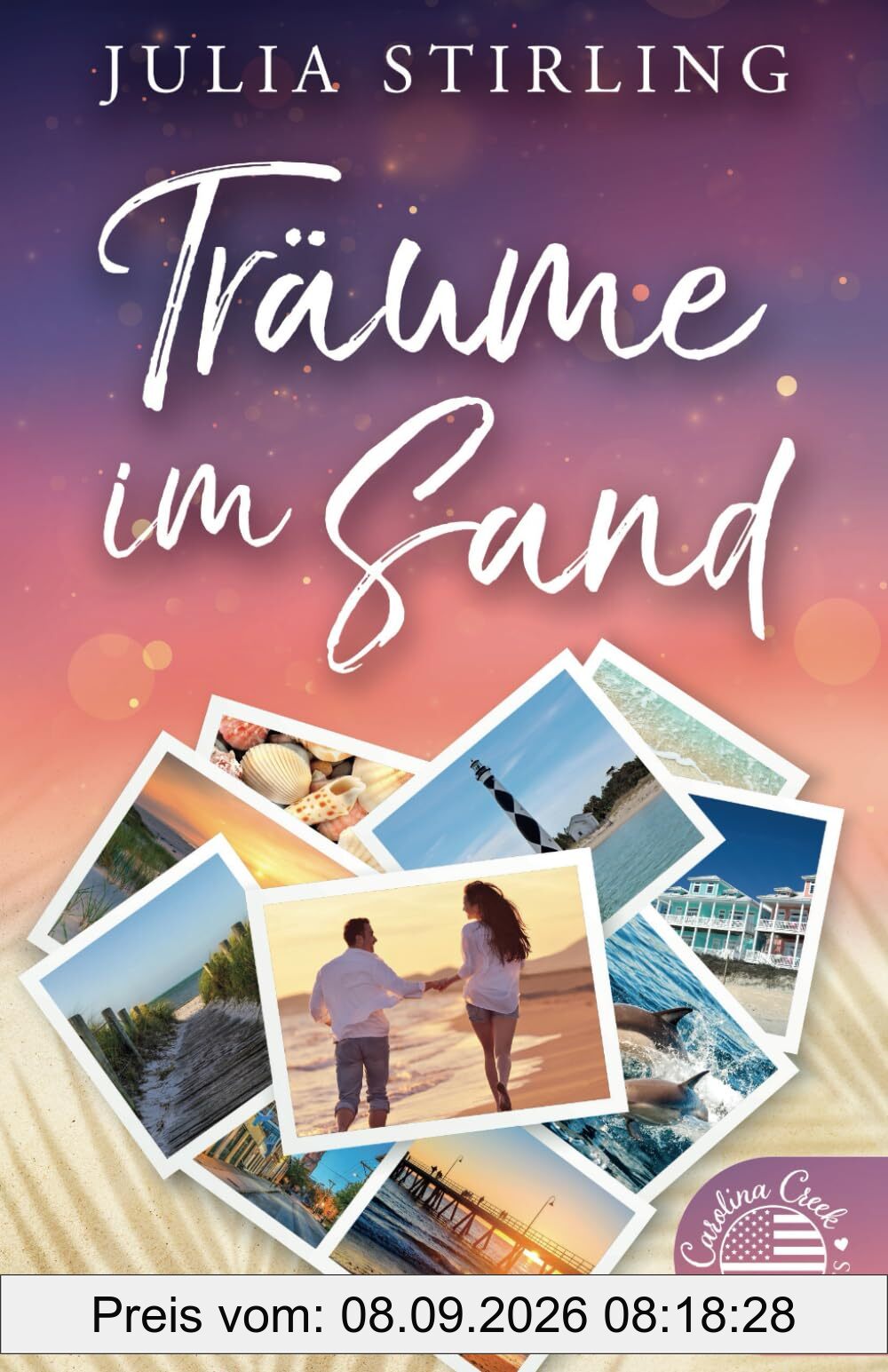 Träume im Sand: Carolina Creek Love Stories 1