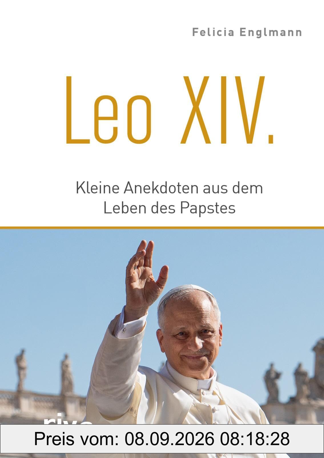 Leo XIV.: Kleine Anekdoten aus dem Leben des Papstes | Ein biografisches Highlight für Gläubige, Christen und alle, die sich für den Vatikan interessieren