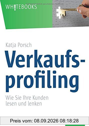 Verkaufsprofiling: Wie Sie Ihre Kunden lesen und lenken