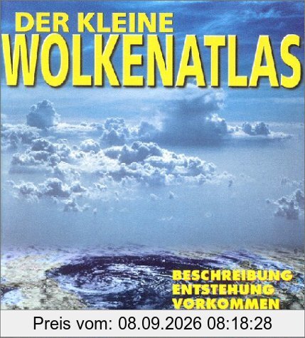 Der kleine Wolkenatlas: Beschreibung - Entstehung - Vorkommen - Regeln