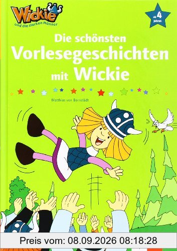 Wickie und die starken Männer - Die schönsten Vorlesegeschichten mit Wickie