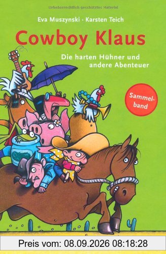Cowboy Klaus - Die harten Hühner und andere Abenteuer