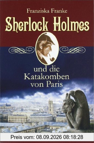 Sherlock Holmes und die Katakomben von Paris