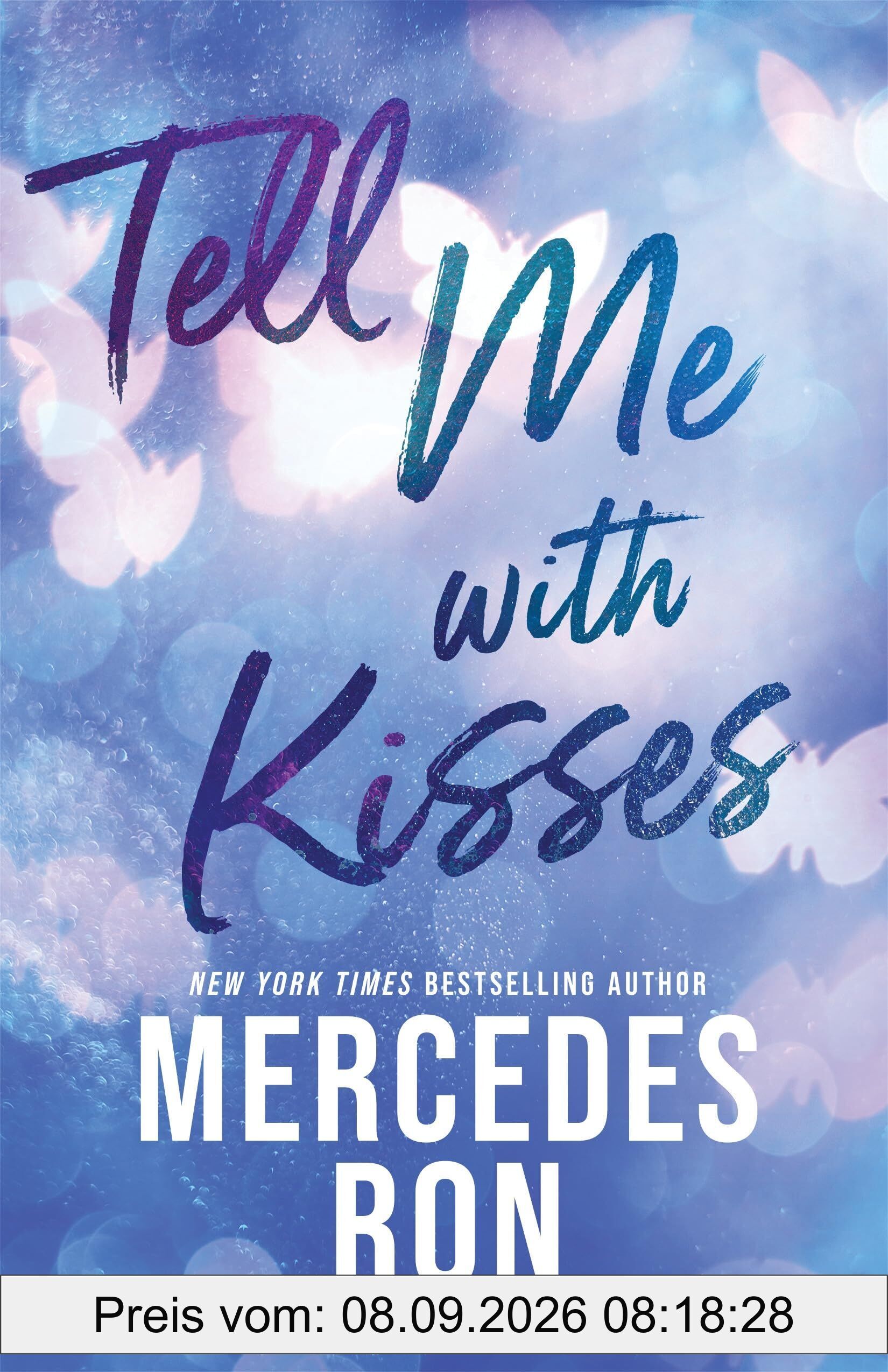 Tell Me with Kisses