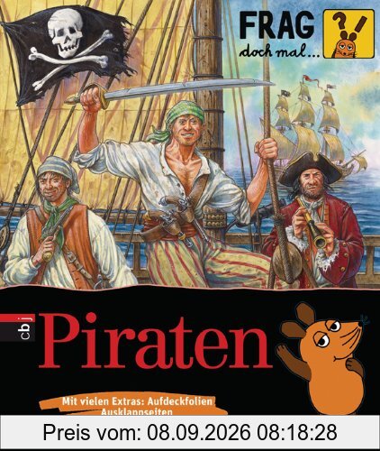 Frag doch mal ... die Maus! Piraten