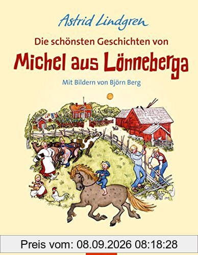 Die schönsten Geschichten von Michel aus Lönneberga