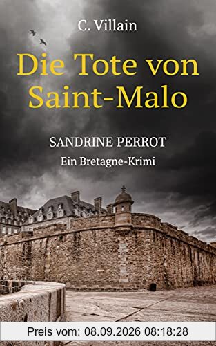 Sandrine Perrot: Die Tote von Saint-Malo