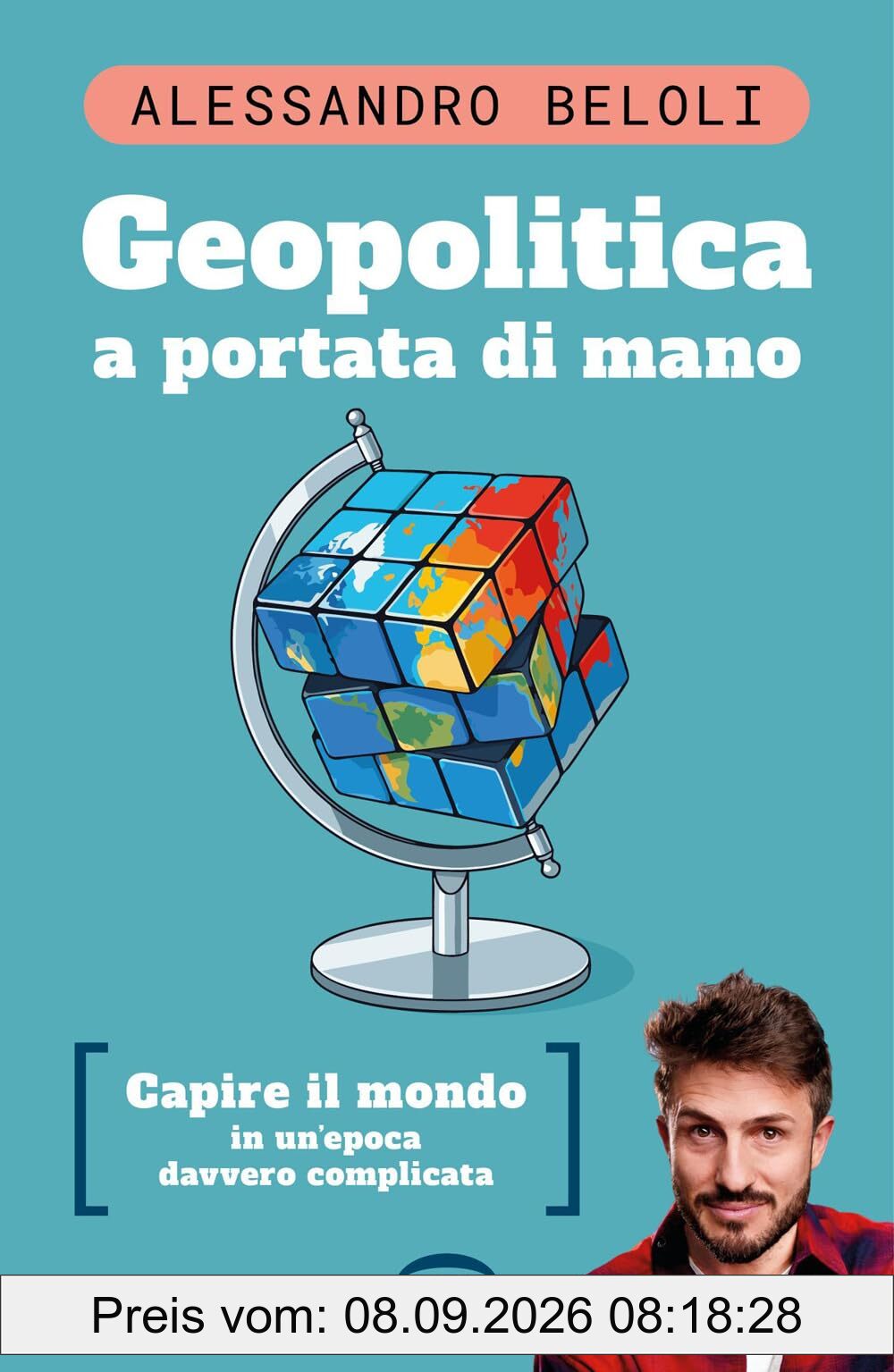 Geopolitica a portata di mano. Capire il mondo in un'epoca davvero complicata (On-Off)