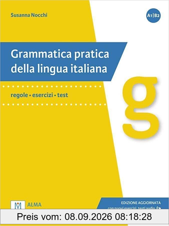 Grammatica pratica della lingua italiana: Edizione aggiornata. Libro + audio onl