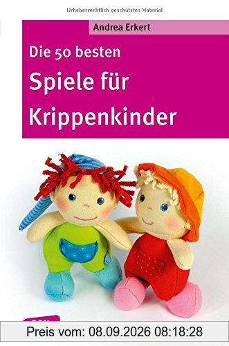 Die 50 besten Spiele für Krippenkinder (Don Bosco MiniSpielothek)