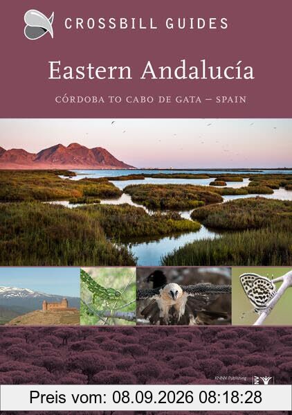 Eastern Andalucia: Cordoba to Cabo de Gata – Spain (Crossbill Guides)