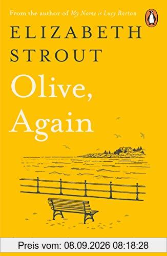 Olive, Again: New novel by the author of the Pulitzer Prize-winning Olive Kitteridge