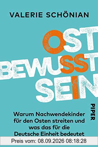 Ostbewusstsein: Warum Nachwendekinder für den Osten streiten und was das für die Deutsche Einheit bedeutet