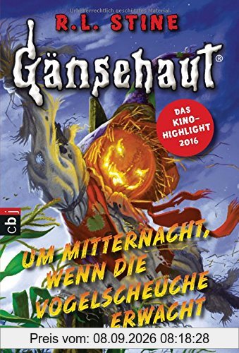Gänsehaut - Um Mitternacht, wenn die Vogelscheuche erwacht (Die Gänsehaut-Reihe, Band 6)