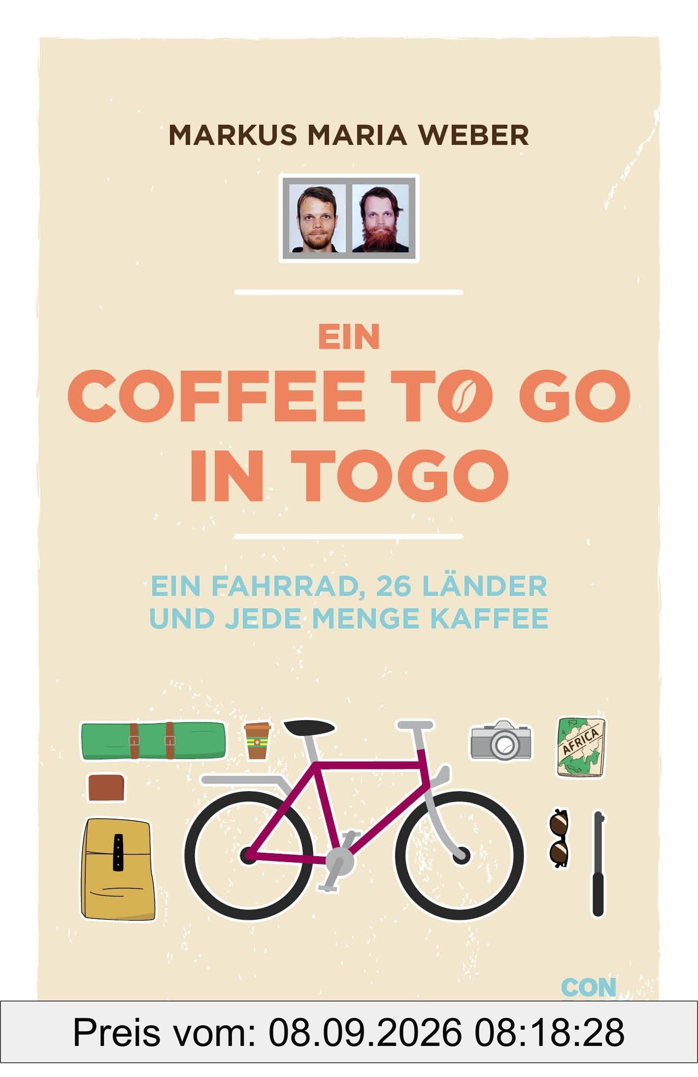Radreisen Reiseberichte – Ein Coffee to go in Togo: Ein Fahrrad, 26 Länder und jede Menge Kaffee. Ein Buch für alle, die sich auch manchmal wünschen, dem Alltag zu entfliehen.