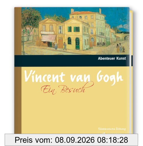 Zu Besuch bei Vincent van Gogh (Abenteuer Kunst)