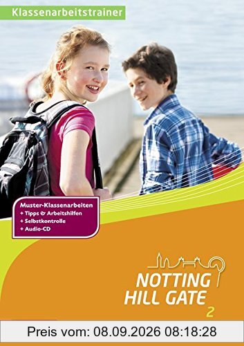 Notting Hill Gate: Klassenarbeitstrainer 2