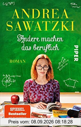 Andere machen das beruflich (Die Bundschuhs 4): Roman