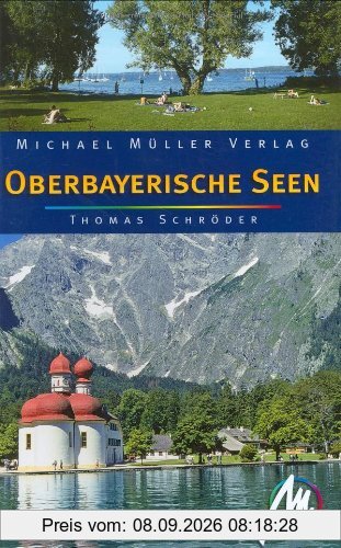 Oberbayerische Seen. Reisehandbuch. Mit vielen praktischen Tips