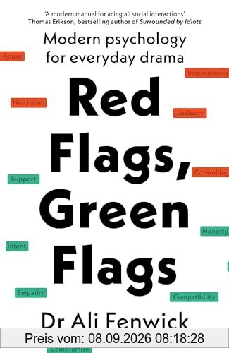 Red Flags, Green Flags: Modern psychology for everyday drama