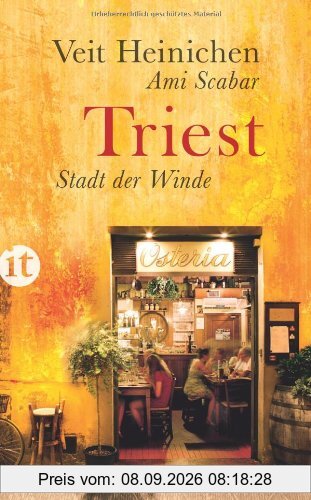 Triest: Stadt der Winde (insel taschenbuch)