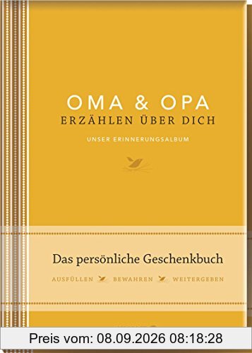 Elma van Vliet Oma und Opa erzählen über dich: Unser Erinnerungsalbum