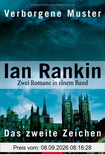 Verborgene Muster/Das zweite Zeichen: Zwei Inspector-Rebus-Romane in einem Band