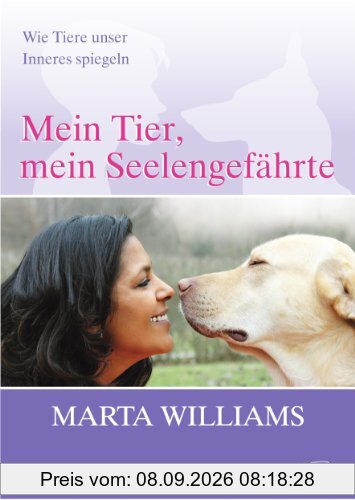 Mein Tier, mein Seelengefährte: Wie Tiere unser Inneres spiegeln