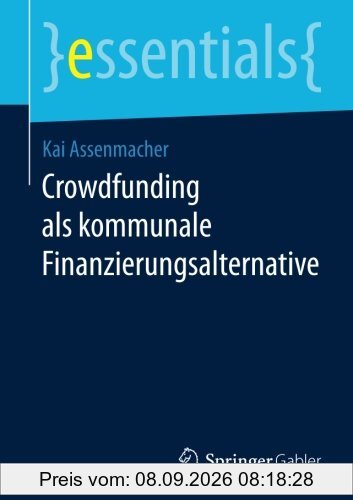 essentials: Crowdfunding als kommunale Finanzierungsalternative