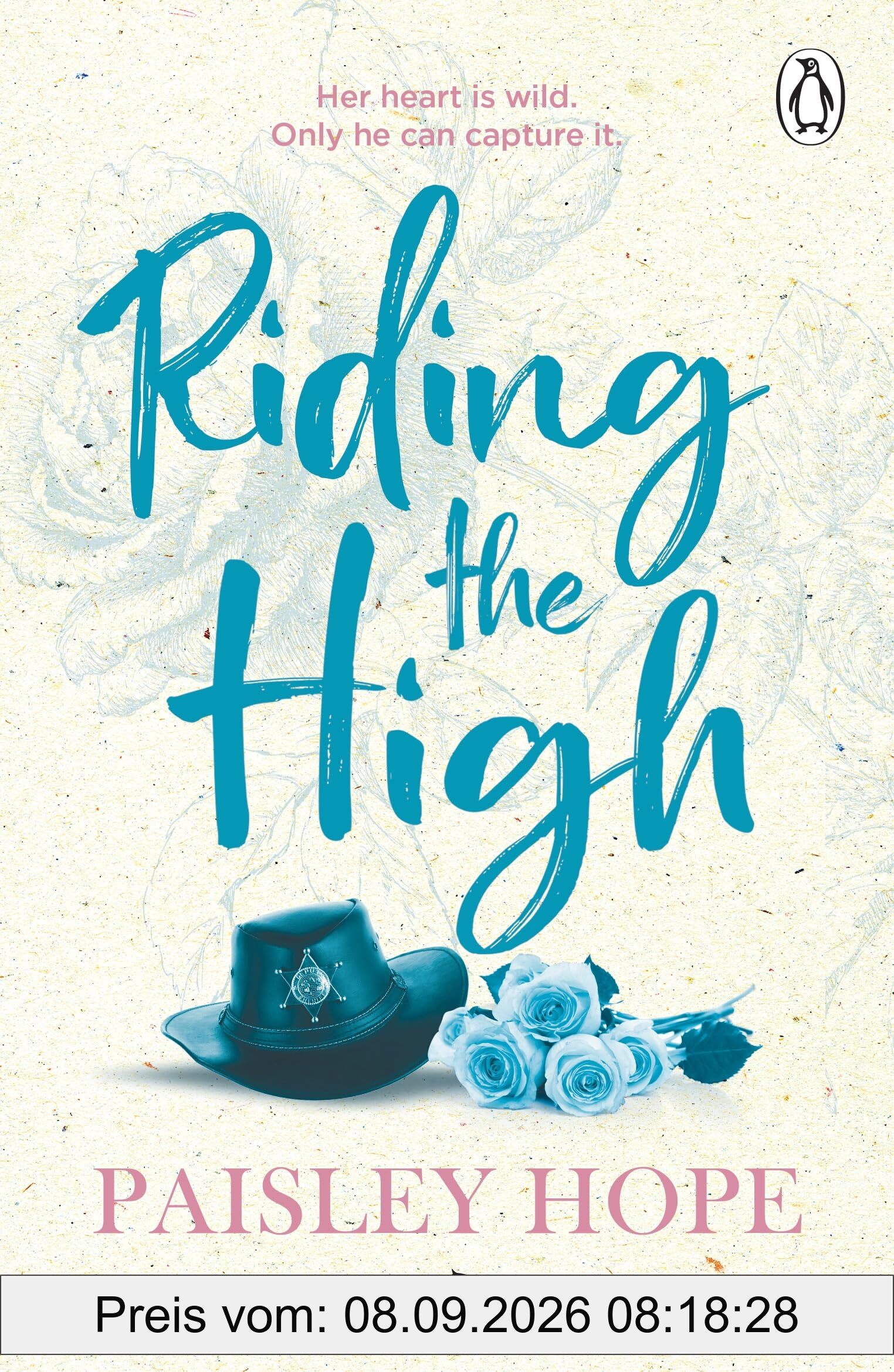 Riding the High: The spicy new small town cowboy romance (Silver Pines, 3)