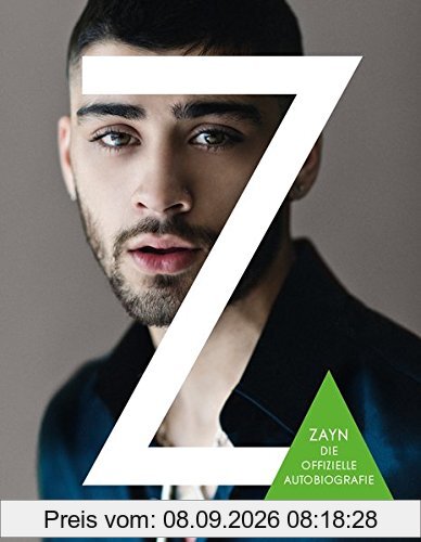 Zayn: Die offizielle Autobiografie