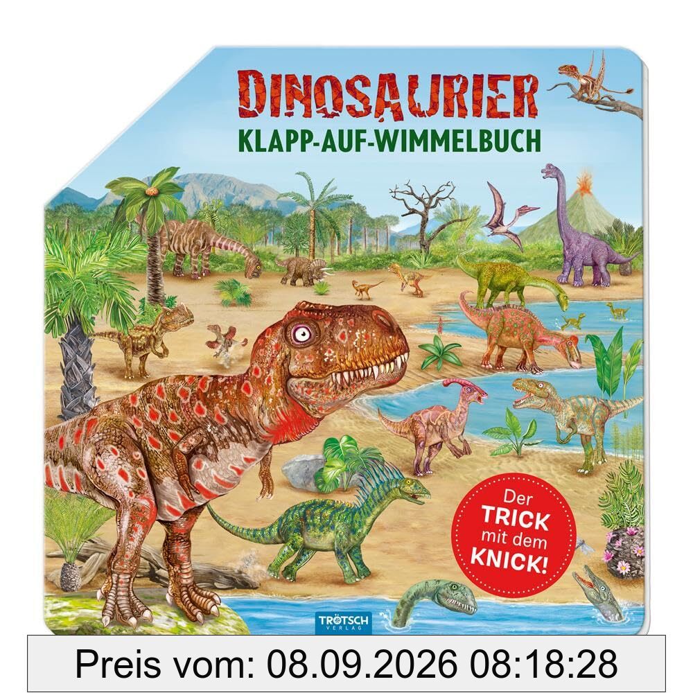 TRÖTSCH - Wimmelbuch Dinosaurier Klapp-auf-Wimmelbuch| Ab 3 Jahren: Beschäftigungsbuch Wimmelbuch Kinderbuch (Dinosaurierwelt: Alles rund um die Dinos)
