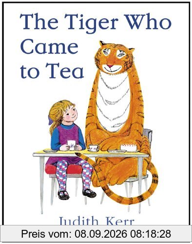 The Tiger Who Came to Tea.