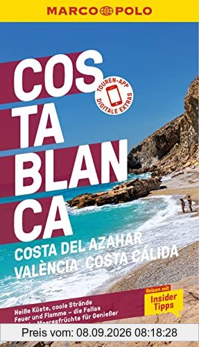 MARCO POLO Reiseführer Costa Blanca, Costa del Azahar, Valencia Costa Cálida: Reisen mit Insider-Tipps. Inkl. kostenloser Touren-App
