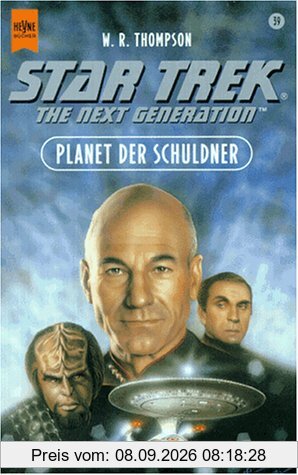 Star Trek. The Next Generation (39). Planet der Schuldner.