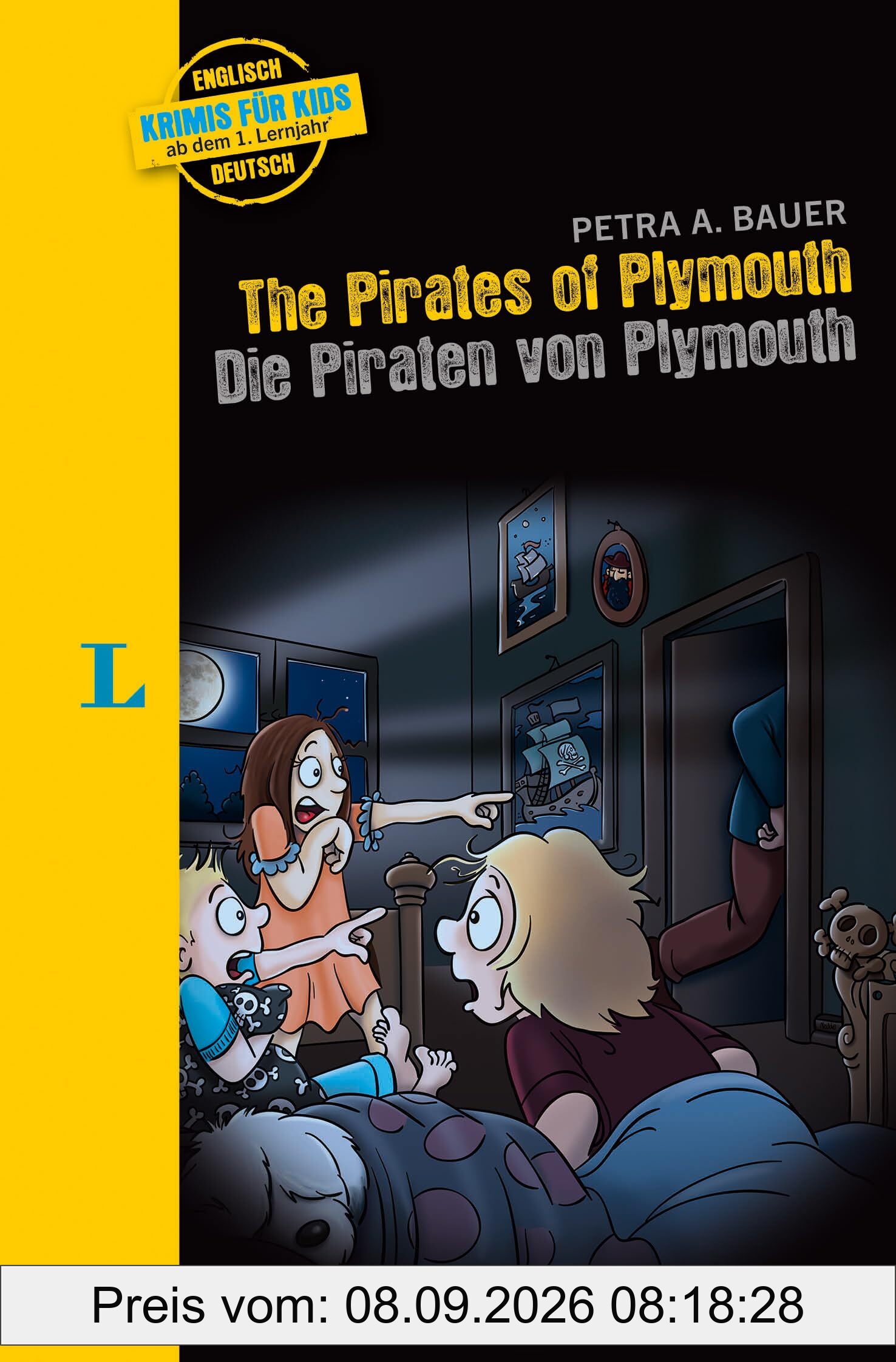 Langenscheidt Krimis für Kids - The Pirates of Plymouth - Die Piraten von Plymouth: Englische Lektüre für Kinder, 1. Lernjahr
