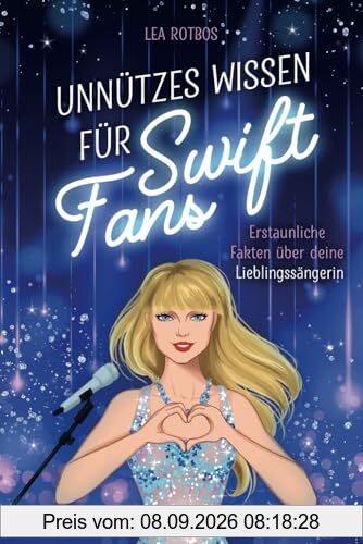 Unnützes Wissen für Swift Fans: Erstaunliche Fakten über deine Lieblingssängerin