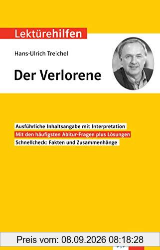 Klett Lektürehilfen Hans-Ulrich Treichel, Der Verlorene; Interpretationshilfe für Oberstufe und Abitur